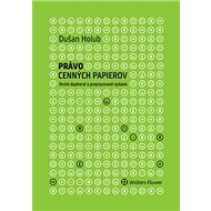 Právo cenných papierov - Dušan Holub