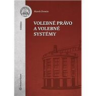 Volebné právo a volebné systémy - Marek Domin