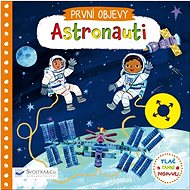 Astronauti: První objevy - 