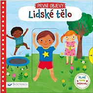 Lidské tělo: První objevy - 