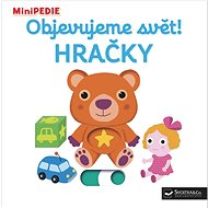 Objevujeme svět! Hračky: MiniPEDIE - 