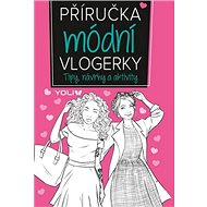 Příručka módní vlogerky - Frankie Jones