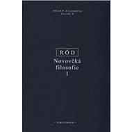 Novověká filosofie I. - Wolfgang Röd