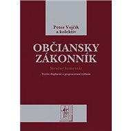 Občiansky zákonník: Stručný komentár - Peter Vojčík