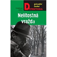 Nelítostná vražda - Stanislav Češka