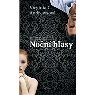 Noční hlasy - Virginia C. Andrewsová