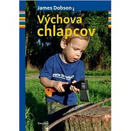 Výchova chlapcov - James Dobson