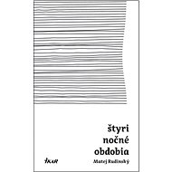 Štyri nočné obdobia - Matej Rudinský