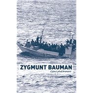 Cizinci před branami - Zygmunt Baumann