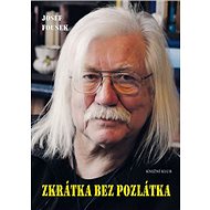 Zkrátka bez pozlátka - Josef Fousek