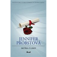 Skúška z lásky - Jennifer Probstová