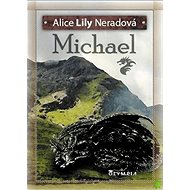 MICHAEL - Alice Lily Neradová