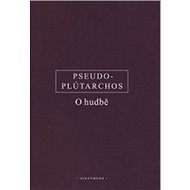 O hudbě - Pseudo-Plútarchos