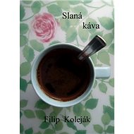 Slaná káva - 