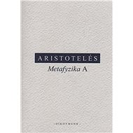 Metafyzika A - Aristoteles