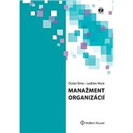 Manažment organizácií - Dušan Šimo; Ladislav Mura