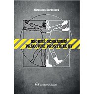 Osobné ochranné pracovné prostriedky - Miroslava Kordošová