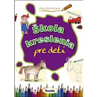 Škola kreslenia pre deti - Alex Bernfels