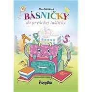 Básničky do prváckej taštičky - Alica Náhliková