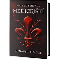 Medičejští: Dynastie u moci - 