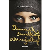 Denník saudskej manželky - Soňa Bulbeck