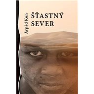 Šťastný sever - 