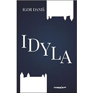 Idyla - Igor Daniš