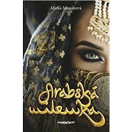 Arabská milenka - Mirka Manáková