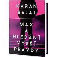 Max a hledání vyšší pravdy - 