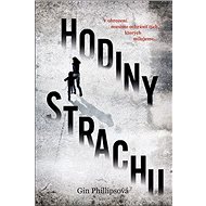 Hodiny strachu - Gin Phillipsová