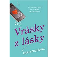 Vrásky z lásky - Ricki Schultzová