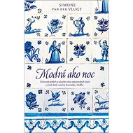 Modrá ako noc - Simone van der Vlugt