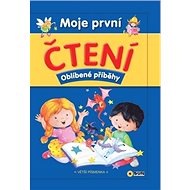 Moje první čtení Oblíbené příběhy - 