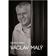 Václav Malý Rozhovory - 