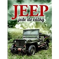 Jeep jede do války - 