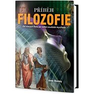 Příběh filozofie - Anne Rooney