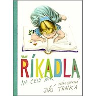 Říkadla na celý rok - Klára Trnková; Jiří Trnka
