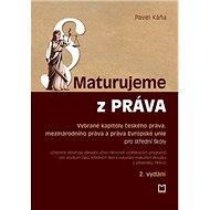 Maturujeme z práva - Pavel Káňa