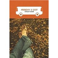 Příběhy z cest - Evald Flisar