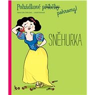 Pohádkové pohromy! Sněhurka - 