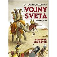 Vojny sveta: Ottova encyklopédia - Petr Klučina