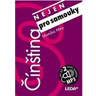 Čínština nejen pro samouky+MP3 - Monika Mey