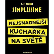 Simplissime Nejsnadnější kuchařka na světě - Jean-François Mallet