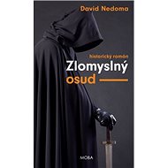 Zlomyslný osud - David Nedoma