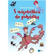 S násobilkou do pohádky - Andrea Brázdová