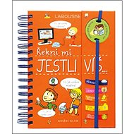 Řekni mi, JESTLI VÍŠ ... - Sophie de Mullenheimová