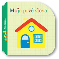 Moje prvé slová Malé káčatká - 