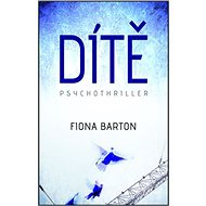 Dítě: Psychothriller - 