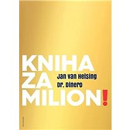 Kniha za milion! - Jan van Helsing
