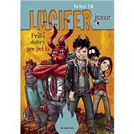 Lucifer junior: Príliš dobrý pre peklo - Jochen Till